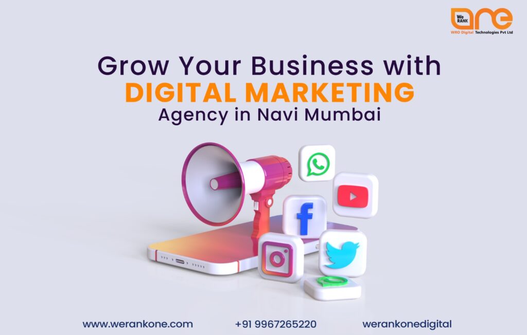 Grow Your Business with Digital Marketing Agency in Navi Mumbai
